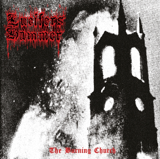 Lucifers Hammer - The Burning Church (CD)