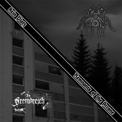 Fremdreich / Noxia - Kein Platz / Remnants of the Arcane (CD)