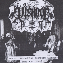 Wendol - Wallachian Tyrannic Madness (CD)