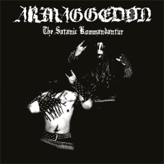 Armaggedon - The Satanic Kommandantur (CD)