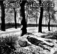Autarcie / Baise Ma Hache - Ultra-Rural (CD)