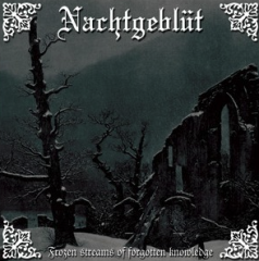 Nachtgeblüt - Frozen Streams Of Forgotten Knowledge (CD)
