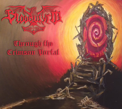 Bloodwyrd - Through the Crimson Portal (CD)