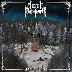 Lord Of Pagathorn - Age Of Curse (LP)