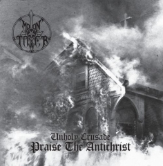 Moontower - Unholy Crusade-Praise The Antichrist (CD)