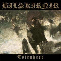 Bilskirnir - Totenheer / Dem Feind Entgegen (CD)